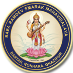 BABA RAMDEV SMARAK POST GRADUATE COLLEGE ,BARTAR,NONHARA,GHAZIPUR, U.P.